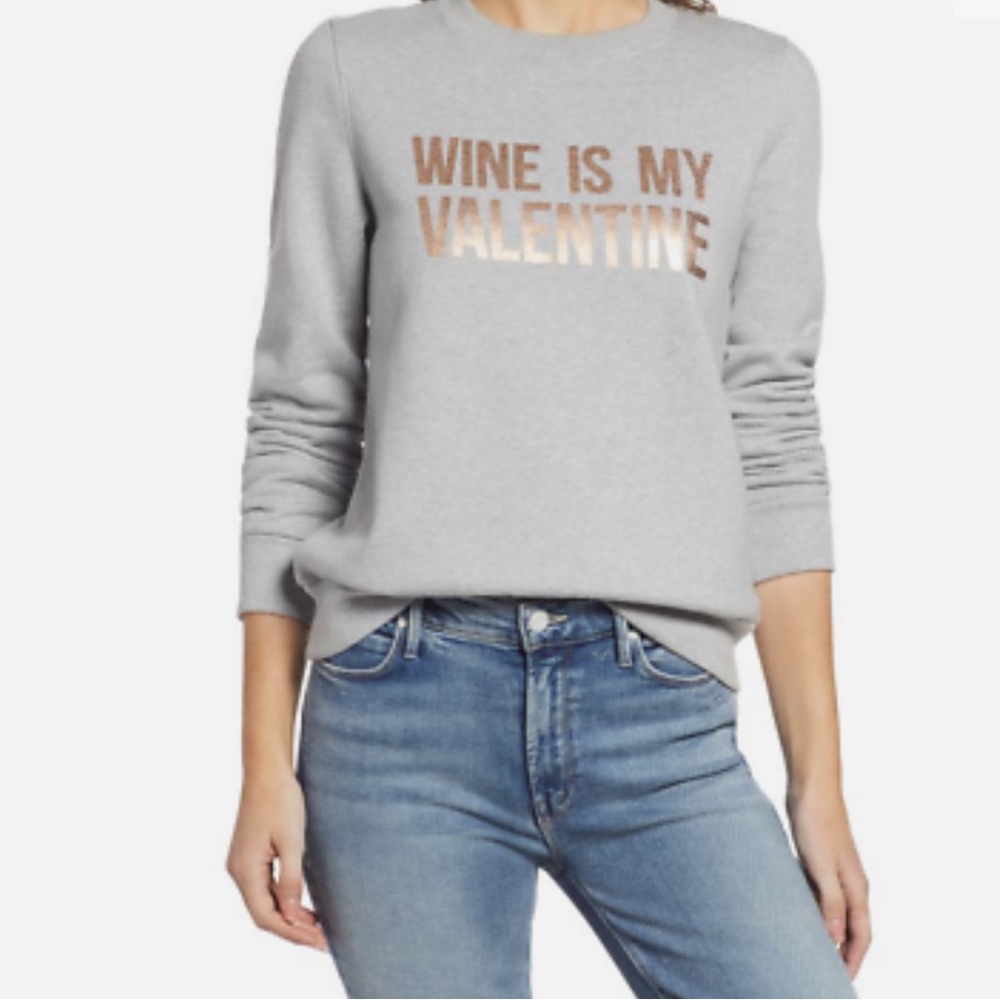 Halogen Wine Is My Valentine Heather Grey Crewneck Sweatshirt NWT